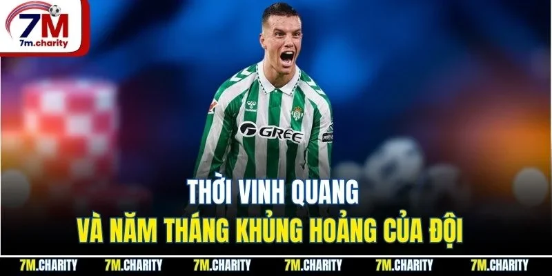 Thời vinh quang và năm tháng khủng hoảng của đội  